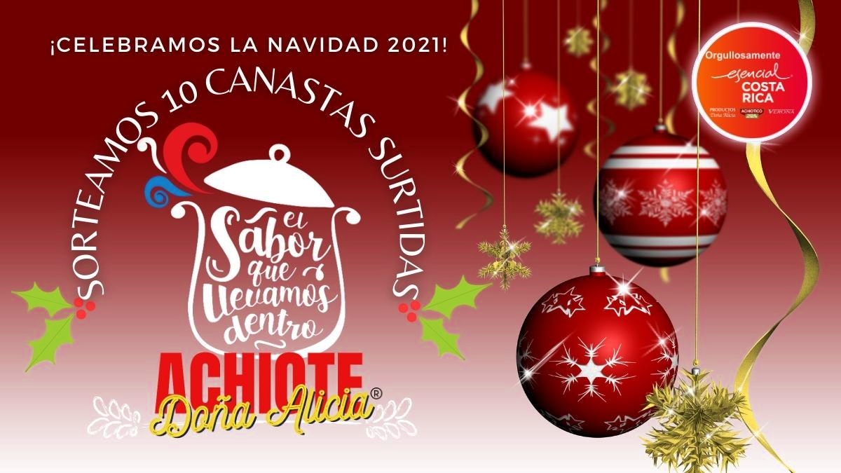 Achiote Doña Alicia te invita al sorteo navideño de 10 canastas surtidas de productos de temporada.